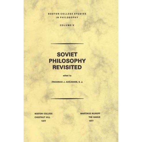 Soviet Philosophy Revisited Paperback, Springer