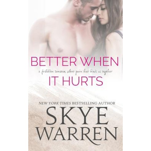 Better When It Hurts Paperback, Createspace Independent Publishing Platform