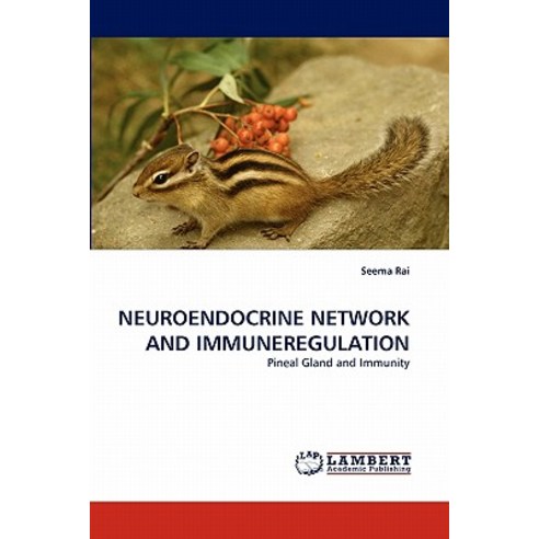 Neuroendocrine Network and Immuneregulation Paperback, LAP Lambert Academic Publishing