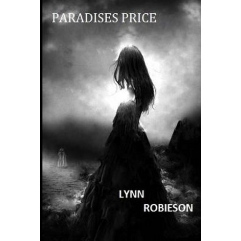 Paradises Price Paperback, Createspace