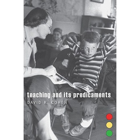 Teaching and Its Predicaments Hardcover, Harvard University Press