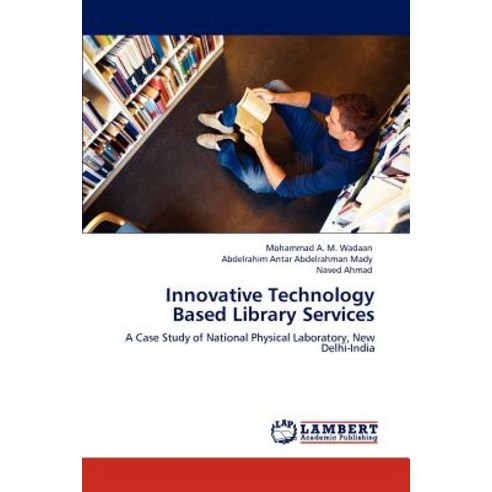Innovative Technology Based Library Services Paperback, LAP Lambert Academic Publishing