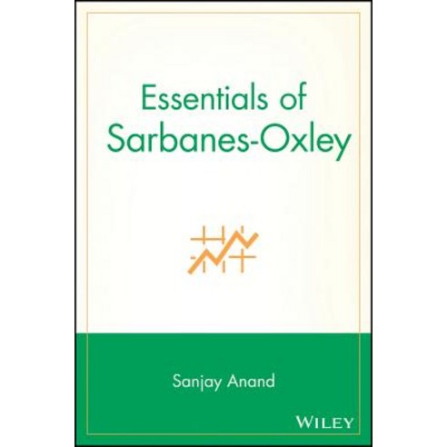 Essentials of Sarbanes-Oxley Paperback, Wiley