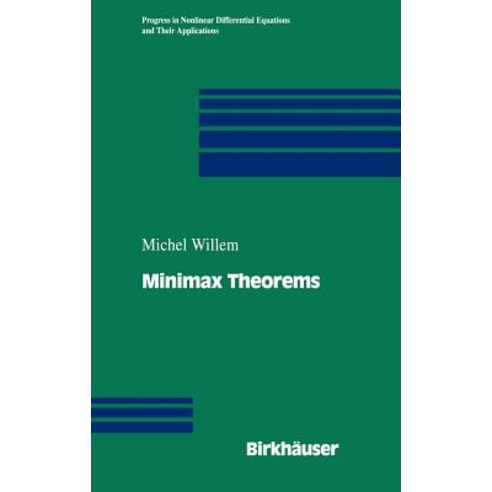 Minimax Theorems Hardcover, Birkhauser