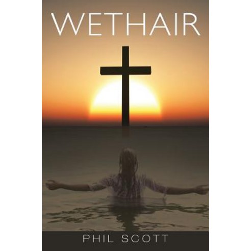 Wethair Paperback, WestBow Press
