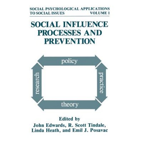 Social Influence Processes and Prevention Paperback, Springer