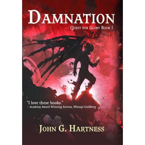 Damnation: Quest for Glory Book 1: Quincy Harker Year Three Hardcover, Falstaff Books, LLC