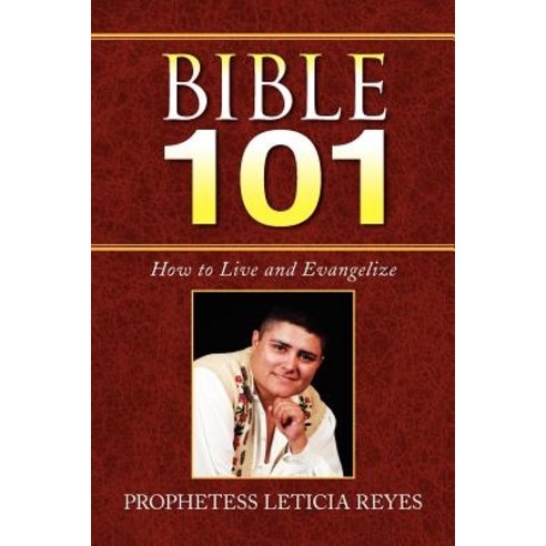 Bible 101 Paperback, Xlibris Corporation