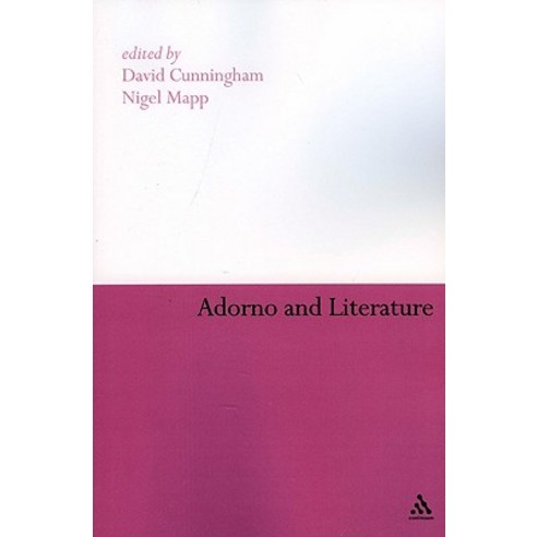 Adorno and Literature Paperback, Continnuum-3pl