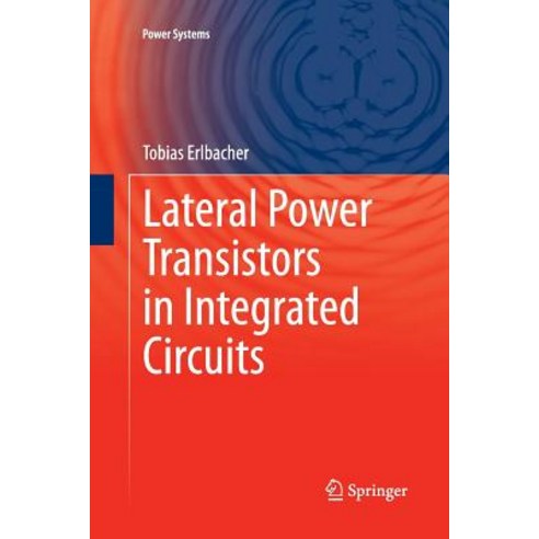 Lateral Power Transistors in Integrated Circuits Paperback, Springer