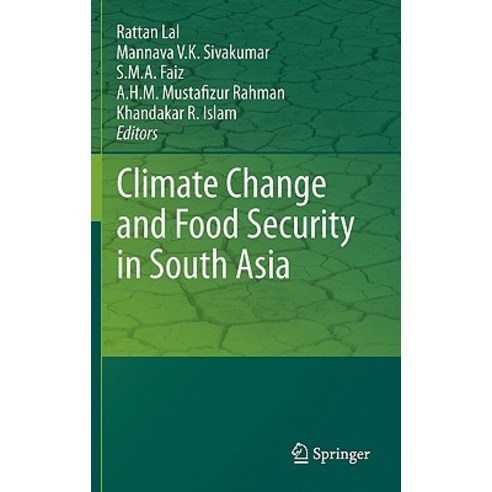 Climate Change and Food Security in South Asia Hardcover, Springer
