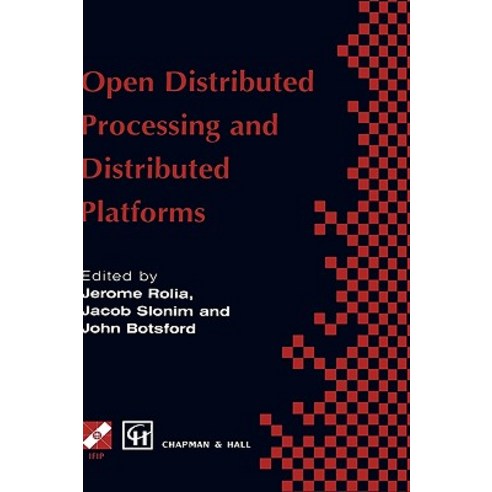 Open Distributed Processing and Distributed Platforms Hardcover, Springer
