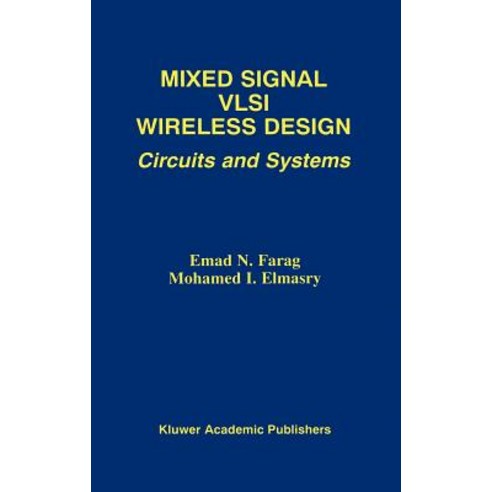 Mixed Signal VLSI Wireless Design: Circuits and Systems Hardcover, Springer