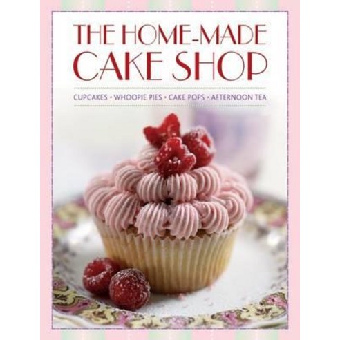 The Home-Made Cake Shop: Cupcakes/Whoopies Pies/Cake Pops/Afternoon Tea Boxed Set, Lorenz Books