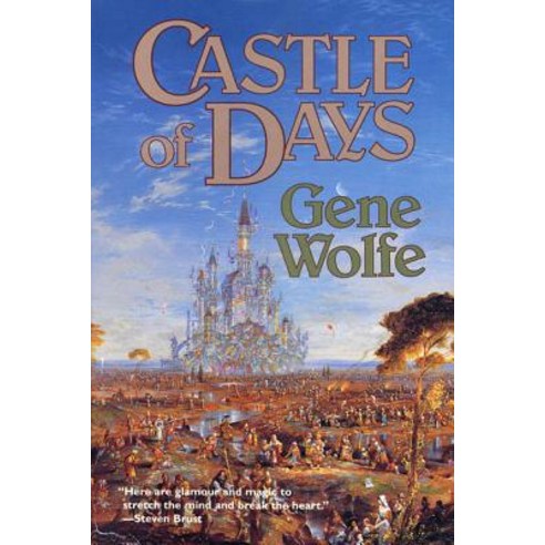 Castle of Days: Short Fiction and Essays Paperback, St. Martins Press-3pl