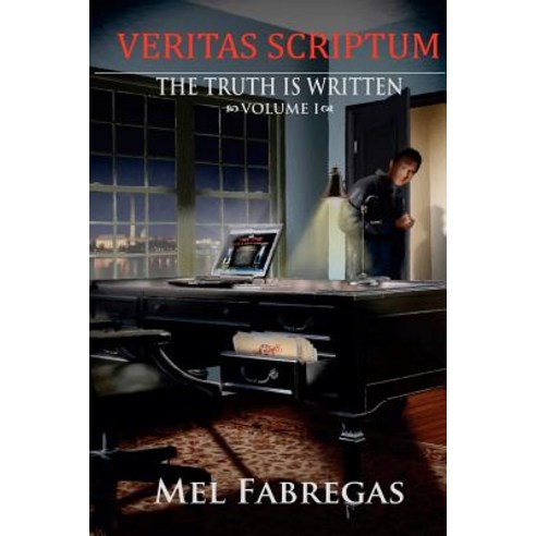 Veritas Scriptum: The Truth Is Written - Volume 1: Veritas Radio Interview Transcripts Paperback, Createspace Independent Publishing Platform