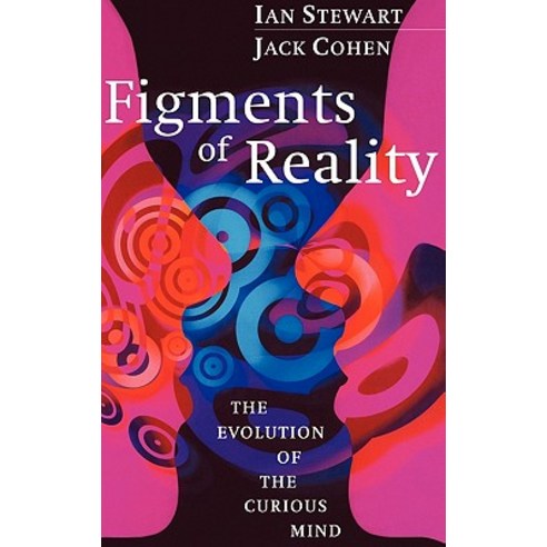 Figments of Reality, Cambridge University Press
