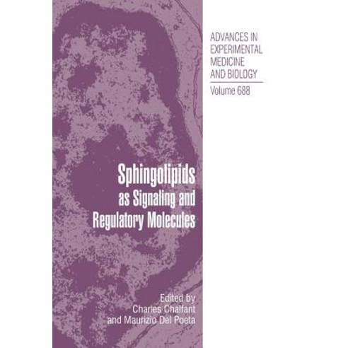 Sphingolipids as Signaling and Regulatory Molecules Paperback, Springer