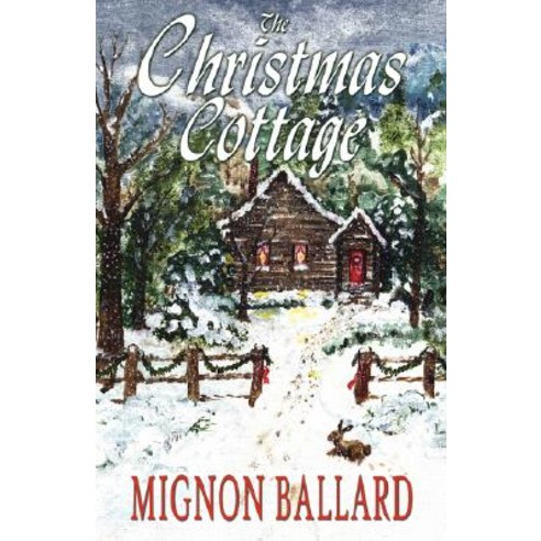 The Christmas Cottage Paperback, Bella Rosa Books