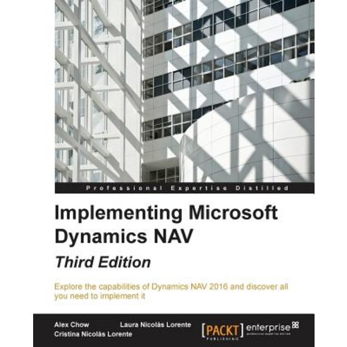 Implementing Microsoft Dynamics NAV - Third Edition, Packt Publishing