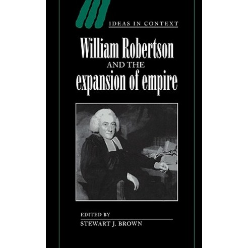 William Robertson and the Expansion of Empire, Cambridge University Press
