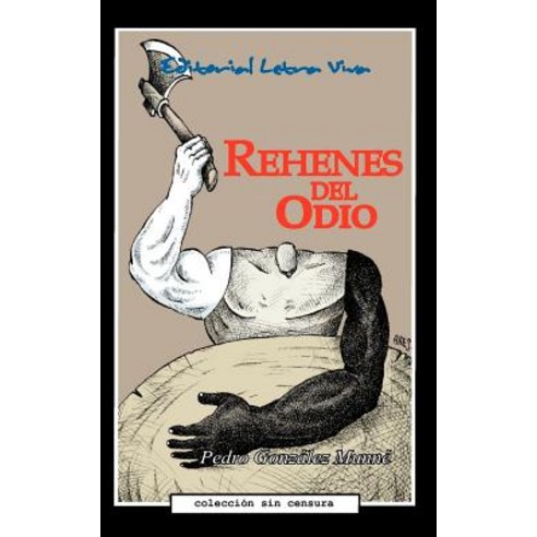 Rehenes del Odio Paperback, Florida Association of Hispanic Journalists