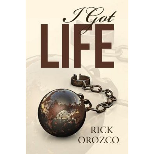 I Got Life Paperback, WestBow Press