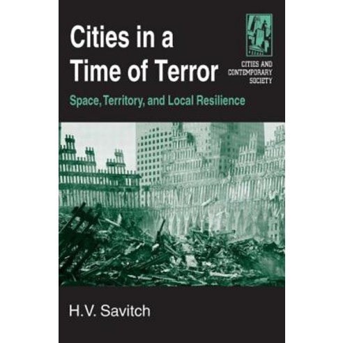 Cities in a Time of Terror: Space Territory and Local Resilience Hardcover, M.E. Sharpe