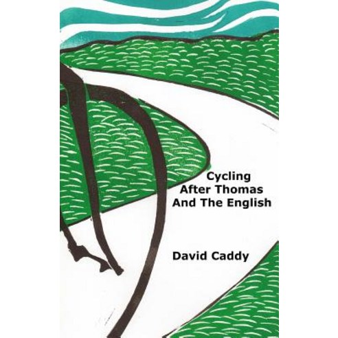 Cycling After Thomas and the English Paperback, Spout Hill Press
