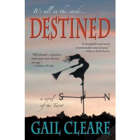 Destined: A Novel of the Tarot Paperback, Createspace Independent Publishing Platform