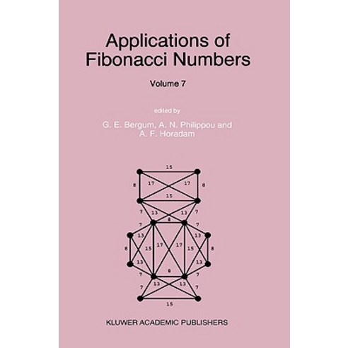 Applications of Fibonacci Numbers: Volume 7 Hardcover, Springer