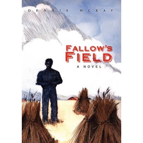 Fallow''s Field Hardcover, iUniverse