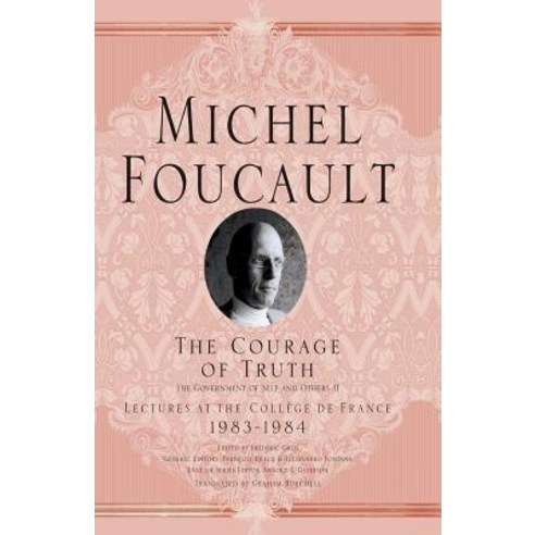 The Courage of Truth, Palgrave Macmillan