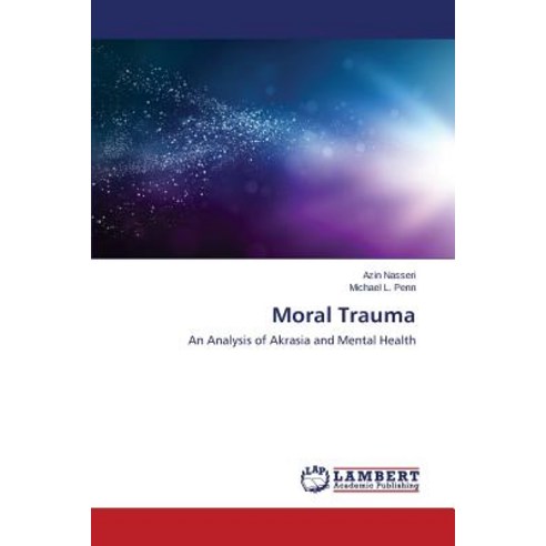 Moral Trauma Paperback, LAP Lambert Academic Publishing