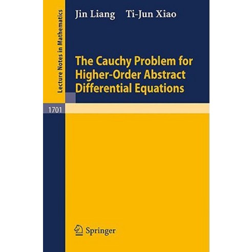 The Cauchy Problem for Higher Order Abstract Differential Equations Paperback, Springer
