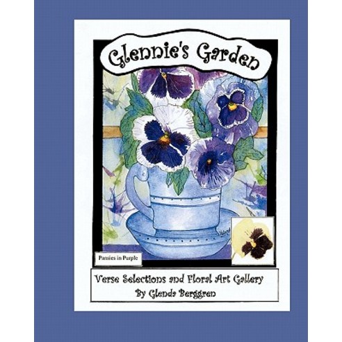 Glennie''s Garden Paperback, Createspace Independent Publishing Platform