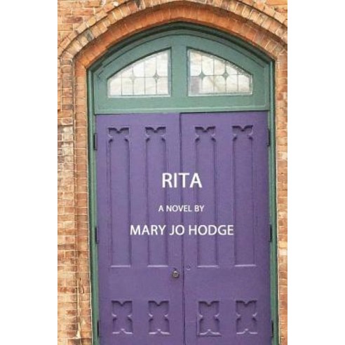 Rita: Book 2 of the Trilogy Journey Through Darkness Paperback, Createspace Independent Publishing Platform