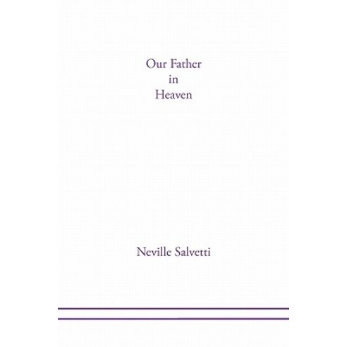 Our Father in Heaven Paperback, Xlibris Corporation