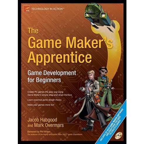 The Game Maker''s Apprentice: Game Development for Beginners [With CDROM] Paperback, Apress
