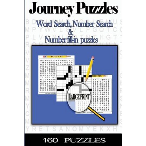 Word Search Number Search and Number Fill-In Puzzles: 160 Puzzles Paperback, Createspace Independent Publishing Platform