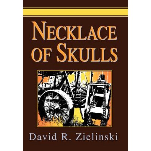 Necklace of Skulls Hardcover, iUniverse