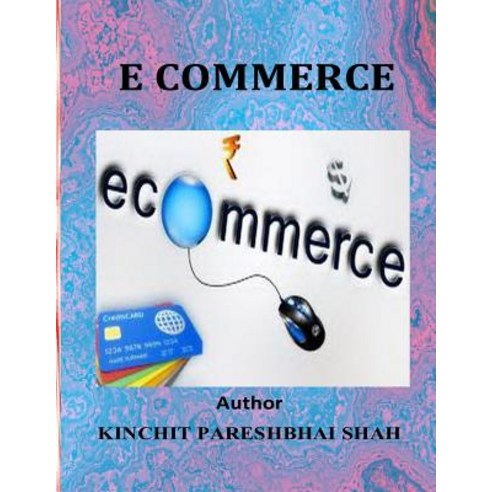 E Commerce Paperback, Createspace Independent Publishing Platform