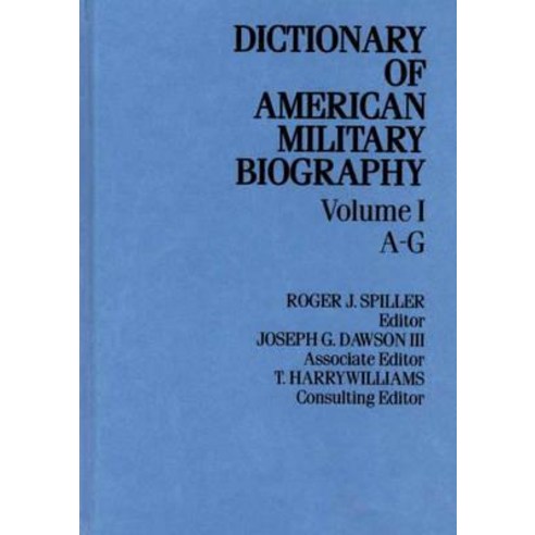 Dict Amer Militaary Biog V1 Paperback, Greenwood Press