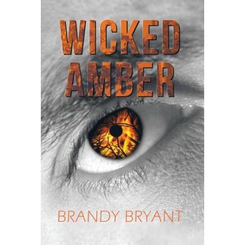 Wicked Amber Paperback, Xlibris