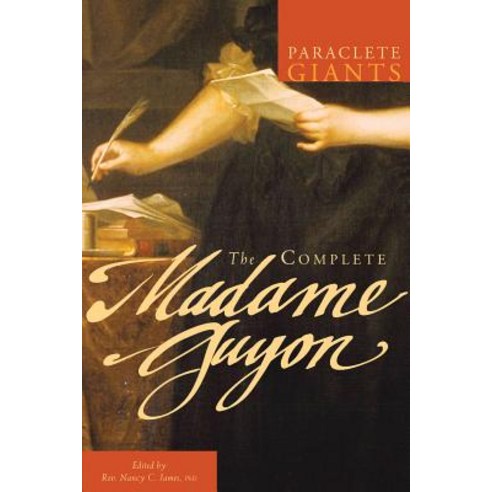 The Complete Madame Guyon Paperback, Paraclete Press (MA)