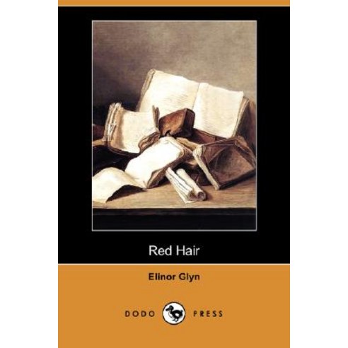 Red Hair (Dodo Press) Paperback, Dodo Press