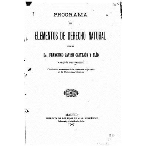 Programa de Elementos de Derecho Natural Paperback, Createspace Independent Publishing Platform