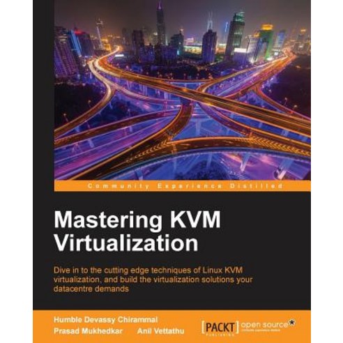 Mastering Kvm Virtualization, Packt