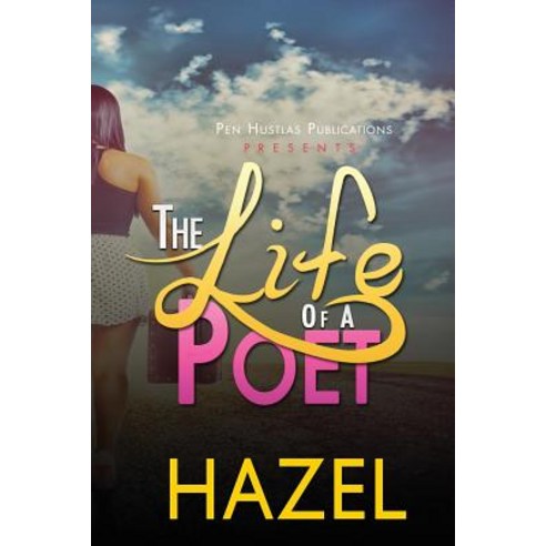 The Life of a Poet Paperback, Createspace Independent Publishing Platform