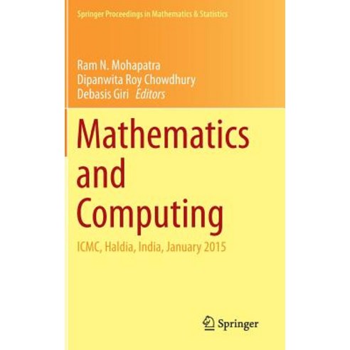 Mathematics and Computing: ICMC Haldia India January 2015 Hardcover, Springer